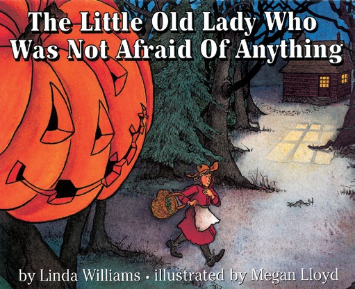 The Little Old Lady Who Was Not Afraid of Anything